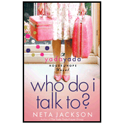 Who Do I Talk To? Yada Yada House of Hope Series #2:  Neta Jackson: 9781595545244