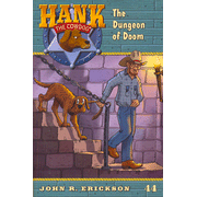 Hank the Cowdog #44: Hank the Cowdog and the Dungeon of Doom:  John R. Erickson: 9780670058815